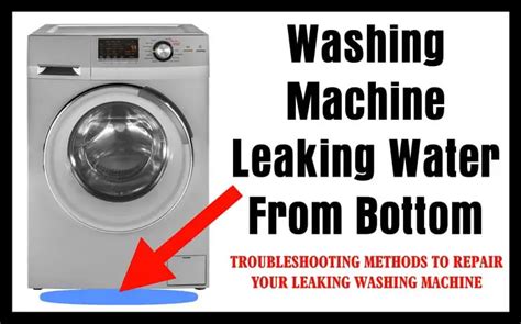 washer leak from bottom|Fixing A Washer Leaking From The Bottom: 8 Simple Steps